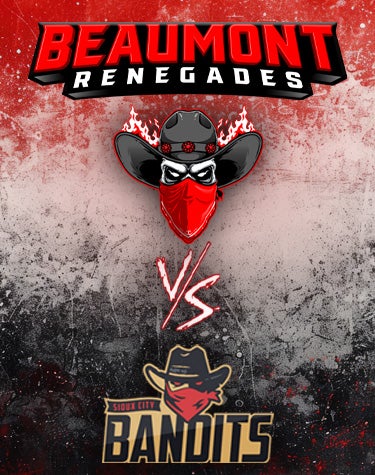 More Info for Beaumont Renegades Vs. Sioux City Bandits