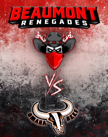 More Info for Beaumont Renegades Vs. Omaha Beef